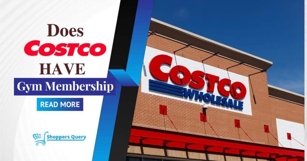 Does Costco Have Gym Memberships?