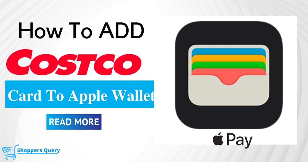 Add Costco Card To Apple Wallet