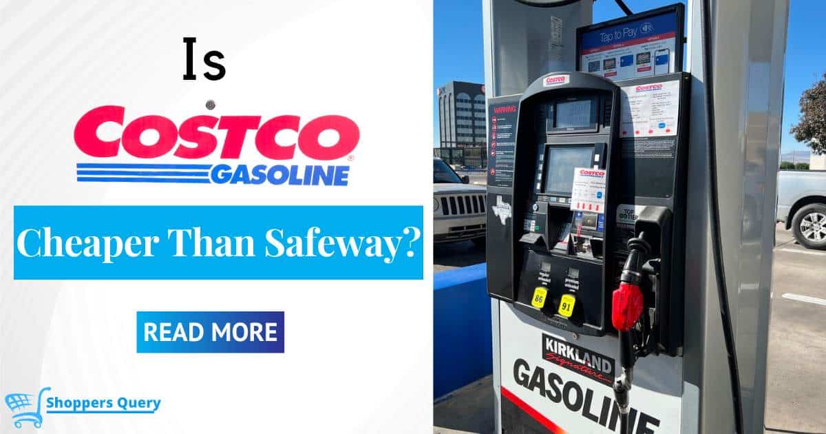 Costco Gas vs Safeway Gas