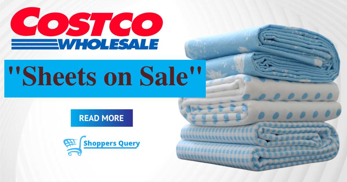 when do Costco sheets go on sale?