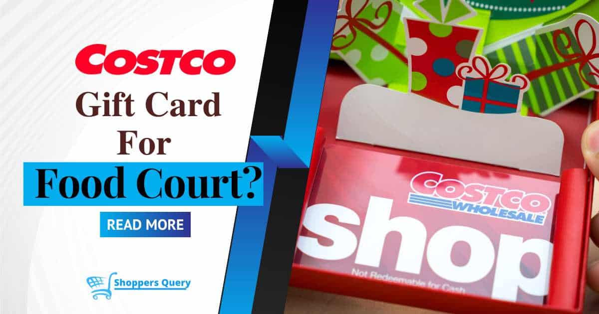 can you use a Costco gift card at the food court
