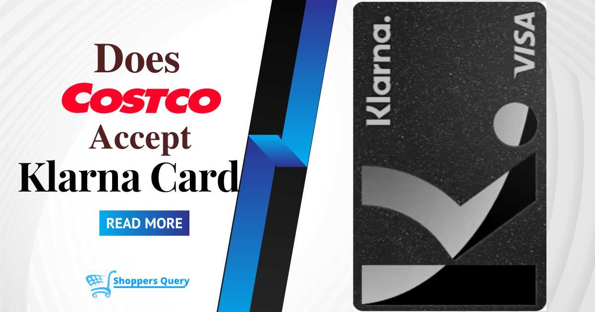 Does Costco Accept Klarna Card?